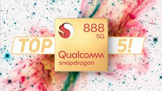 Qualcomm Snapdragon 888 Top 5 features in 5 minutes [upl. by Esiuole]