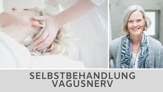 VagusNervAktivierung  NeuroFasziale ReleaseTechnik S Rosenberg [upl. by Cr]