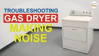 Gas Dryer Making Loud Noise  TOP 6 Reasons amp Fixes  All Dryers [upl. by Alyhc]